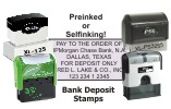  A complete collection of preinked and selfinking FOR DEPOSIT ONLY stamps.  Choose from 4 preinked (MaxLight® and PSI™) and 3 selfinking (Shiny® and 2000Plus®) stamps.  All have a preformatted template to make designing your stamp simple and accurate.