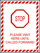 CN-26883 Covid 19 10" x 7" Plastic Wall Sign for Social Distancing: STOP, Please Wait Here Until Called Forward; 3-Pak, UV print in red ink on white acrylic